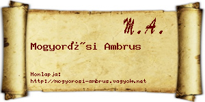 Mogyorósi Ambrus névjegykártya